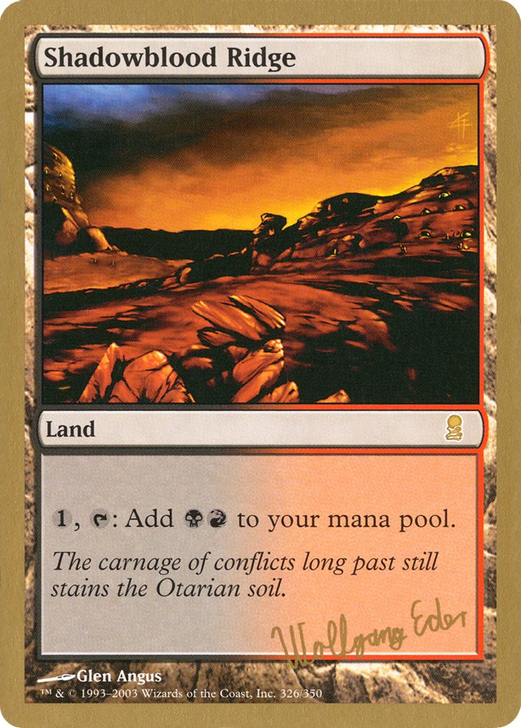 Shadowblood Ridge (Wolfgang Eder) [World Championship Decks 2003] | Grognard Games