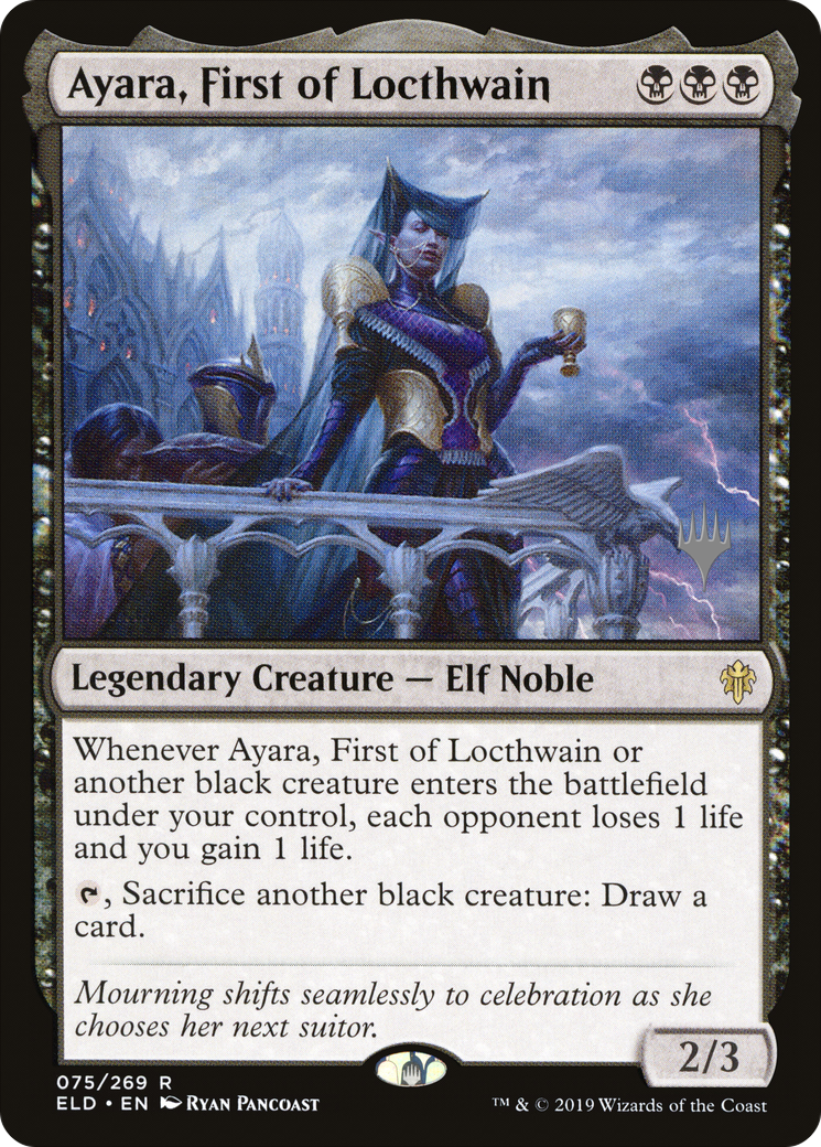 Ayara, First of Locthwain (Promo Pack) [Throne of Eldraine Promos] | Grognard Games