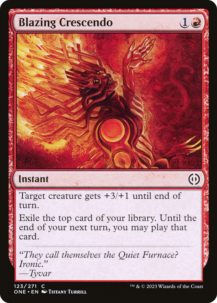 Blazing Crescendo [Phyrexia: All Will Be One] | Grognard Games