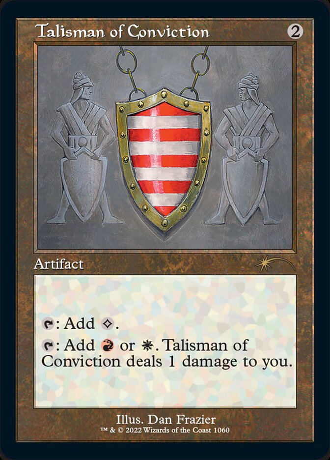 Talisman of Conviction (Foil Etched) [Secret Lair Drop Series] | Grognard Games