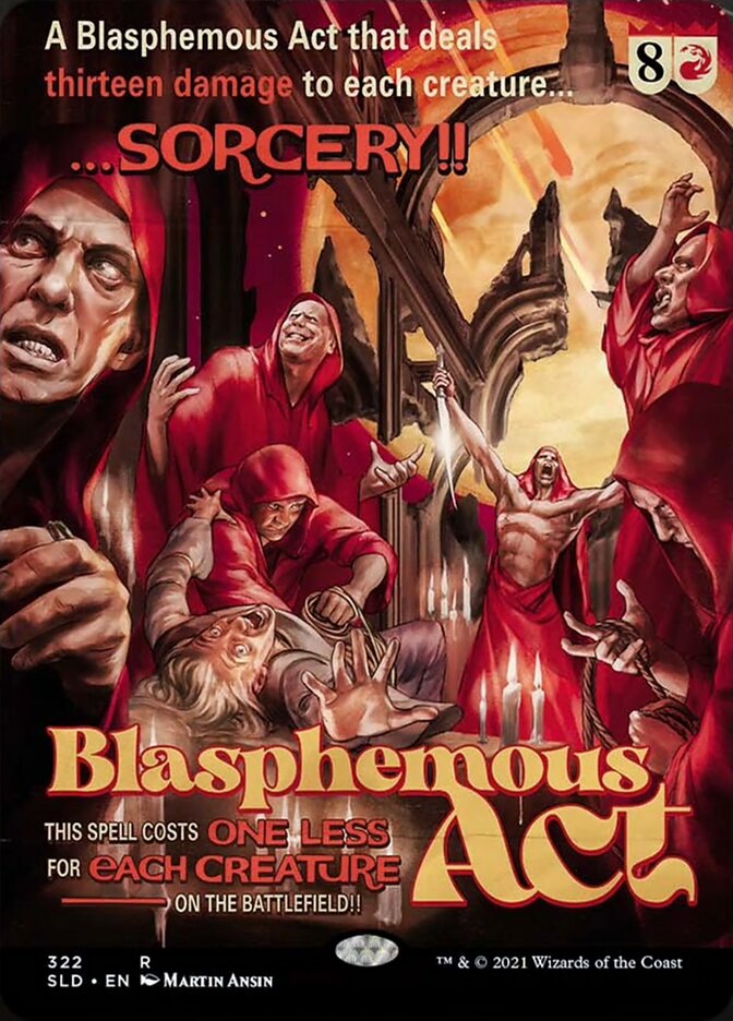 Blasphemous Act [Secret Lair Drop Series] | Grognard Games