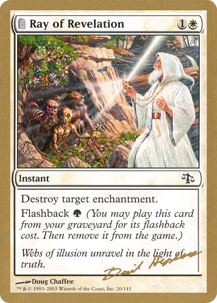 Ray of Revelation (Dave Humpherys) [World Championship Decks 2003] | Grognard Games