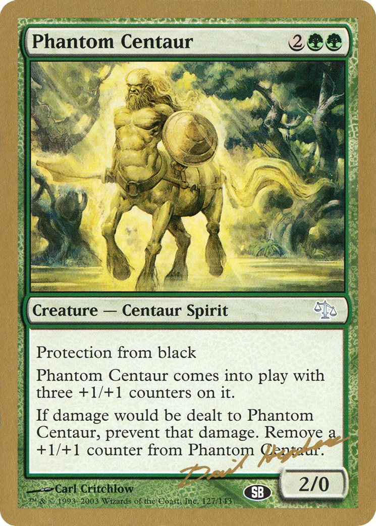 Phantom Centaur (Dave Humpherys) (SB) [World Championship Decks 2003] | Grognard Games