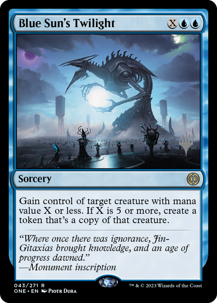 Blue Sun's Twilight (Promo Pack) [Phyrexia: All Will Be One Promos] | Grognard Games