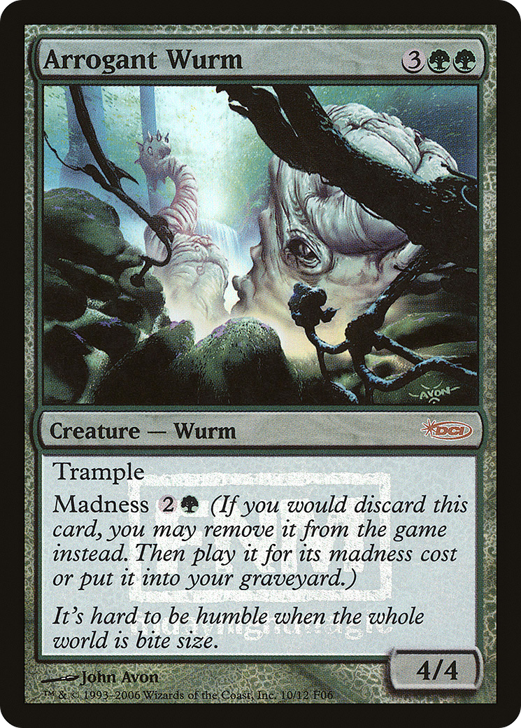 Arrogant Wurm [Friday Night Magic 2006] | Grognard Games