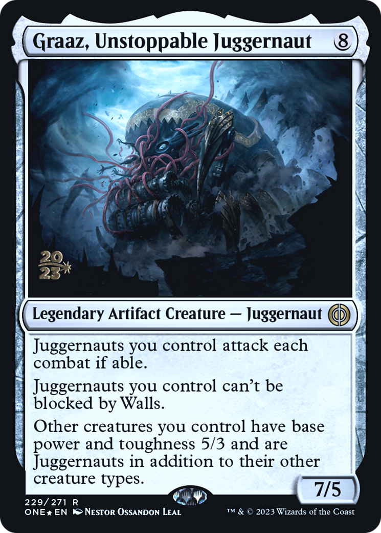 Graaz, Unstoppable Juggernaut [Phyrexia: All Will Be One Prerelease Promos] | Grognard Games