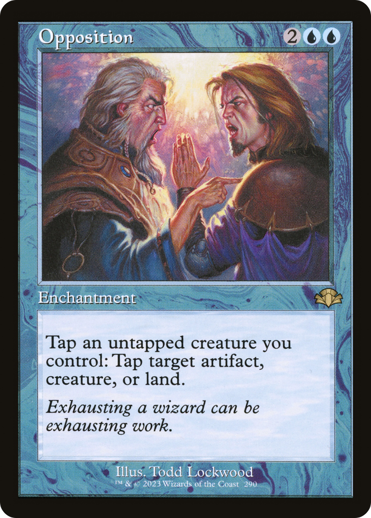 Opposition (Retro) [Dominaria Remastered] | Grognard Games