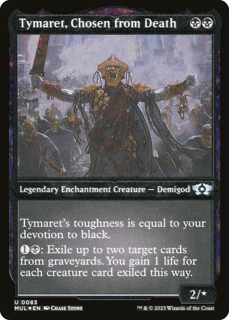 Tymaret, Chosen from Death (Foil Etched) (MUL-083) - Multiverse Legends: (enchantment) Foil | Grognard Games