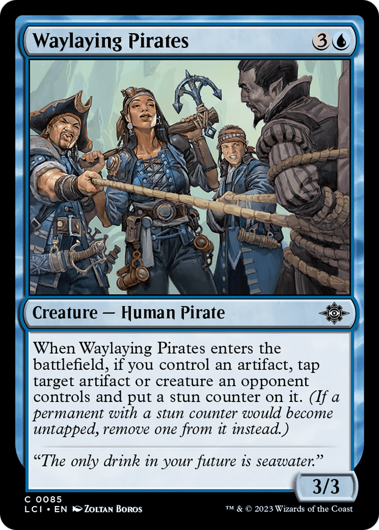 Waylaying Pirates [The Lost Caverns of Ixalan] | Grognard Games