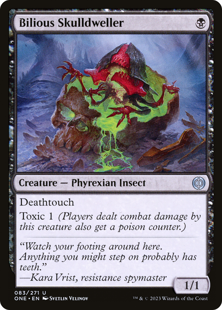 Bilious Skulldweller [Phyrexia: All Will Be One] | Grognard Games
