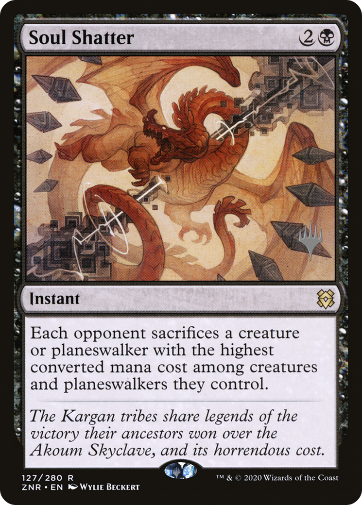 Soul Shatter (Promo Pack) [Zendikar Rising Promos] | Grognard Games
