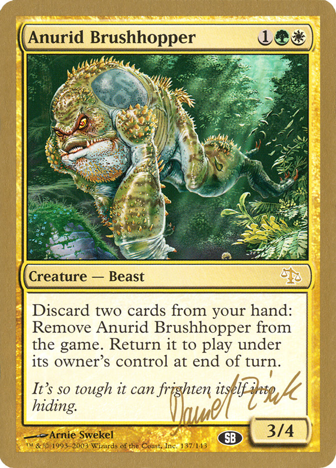 Anurid Brushhopper (Daniel Zink) (SB) [World Championship Decks 2003] | Grognard Games