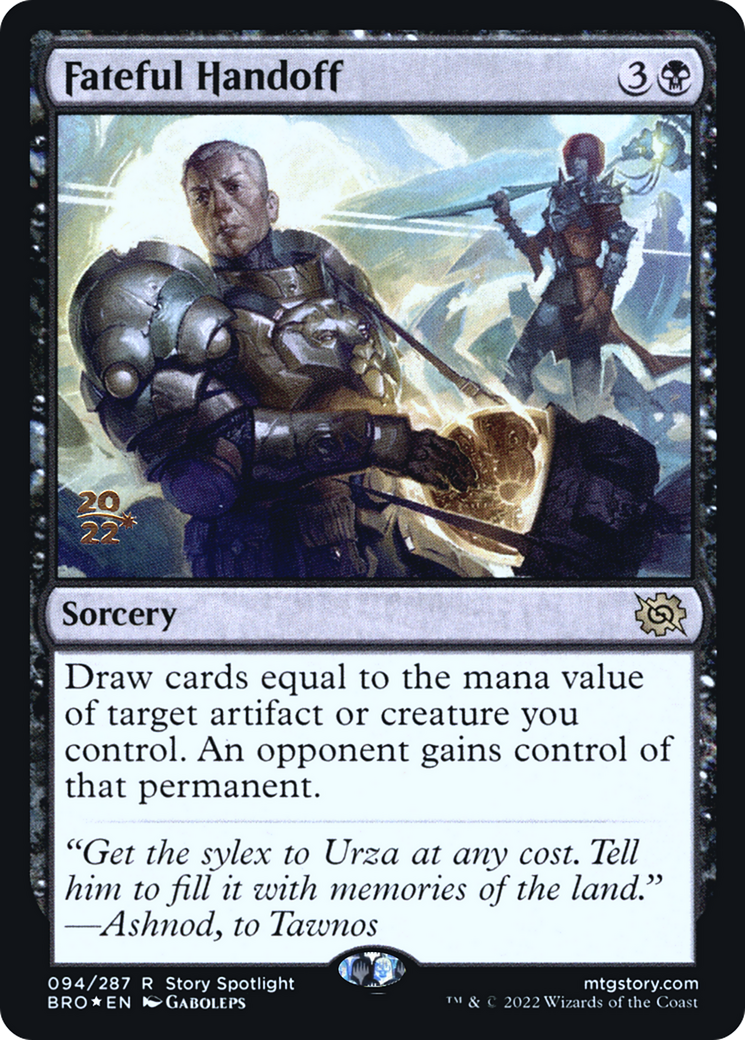 Fateful Handoff [The Brothers' War: Prerelease Promos] | Grognard Games
