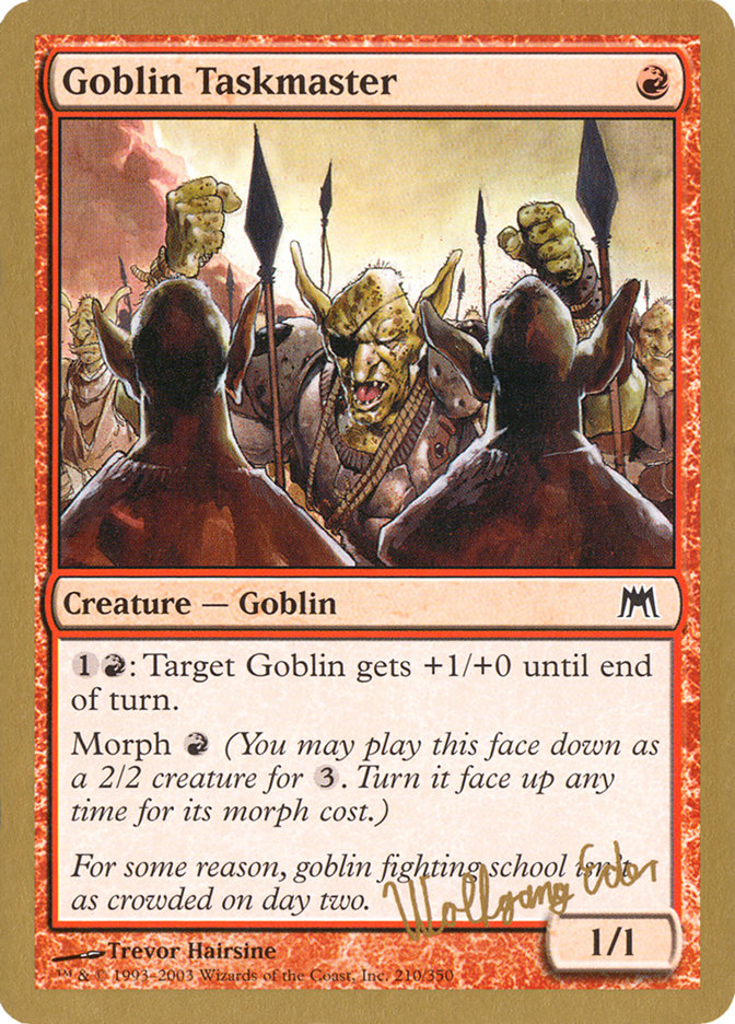 Goblin Taskmaster (Wolfgang Eder) [World Championship Decks 2003] | Grognard Games