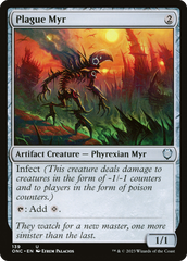 Plague Myr [Phyrexia: All Will Be One Commander] | Grognard Games