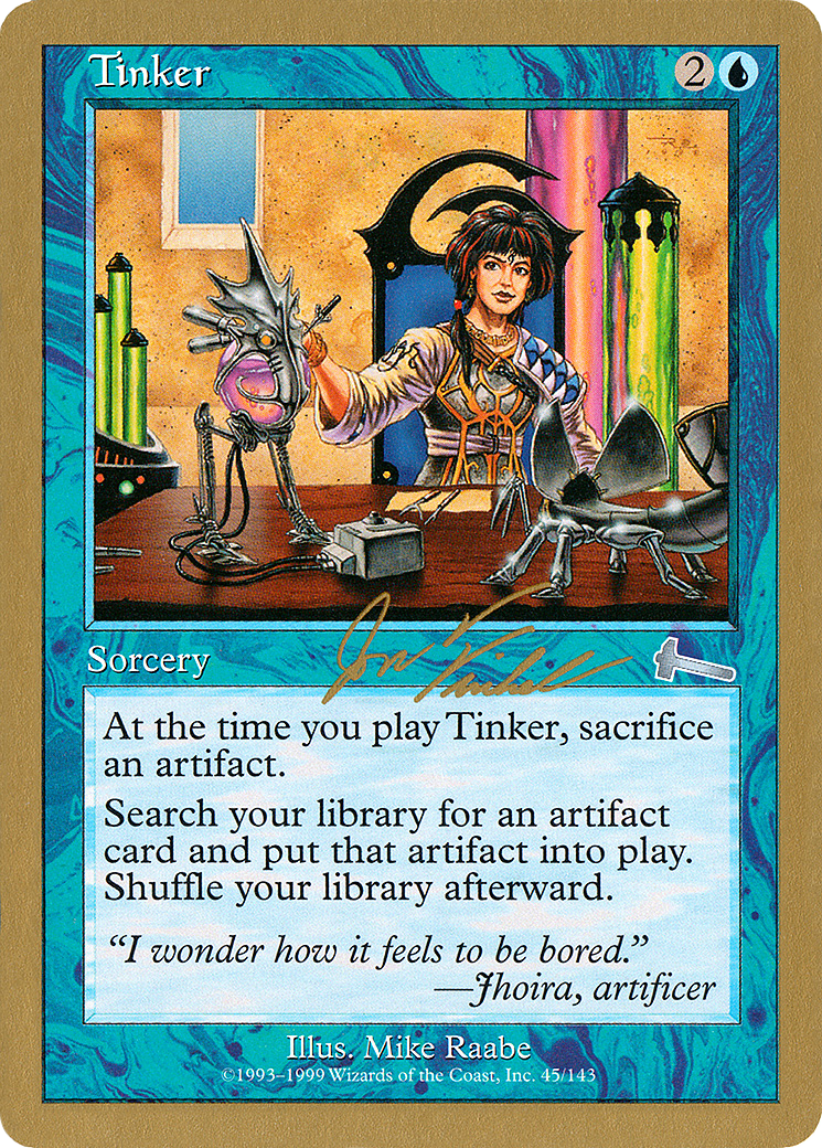 Tinker (Jon Finkel) [World Championship Decks 2000] | Grognard Games