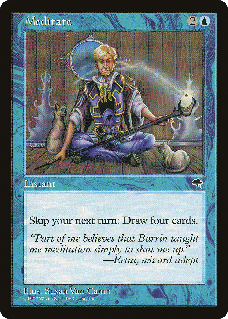 Meditate [Tempest] | Grognard Games