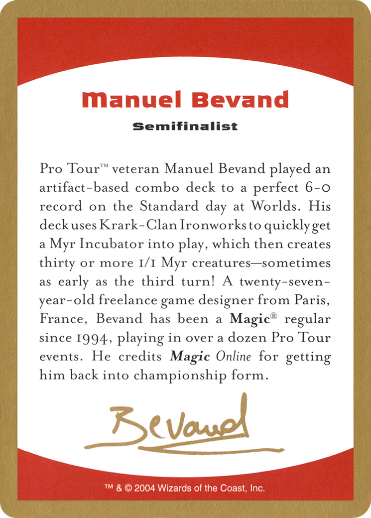 Manuel Bevand Bio [World Championship Decks 2004] | Grognard Games