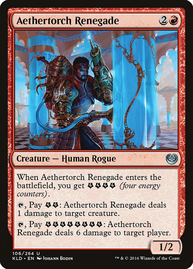 Aethertorch Renegade [Kaladesh] | Grognard Games