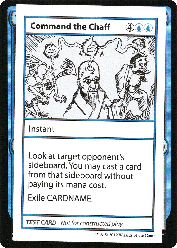 Command the Chaff (2021 Edition) [Mystery Booster Playtest Cards] | Grognard Games