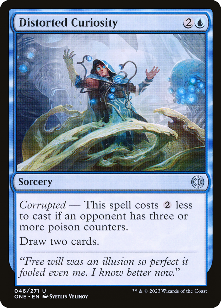 Distorted Curiosity [Phyrexia: All Will Be One] | Grognard Games