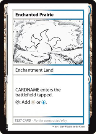 Enchanted Prairie (2021 Edition) [Mystery Booster Playtest Cards] | Grognard Games