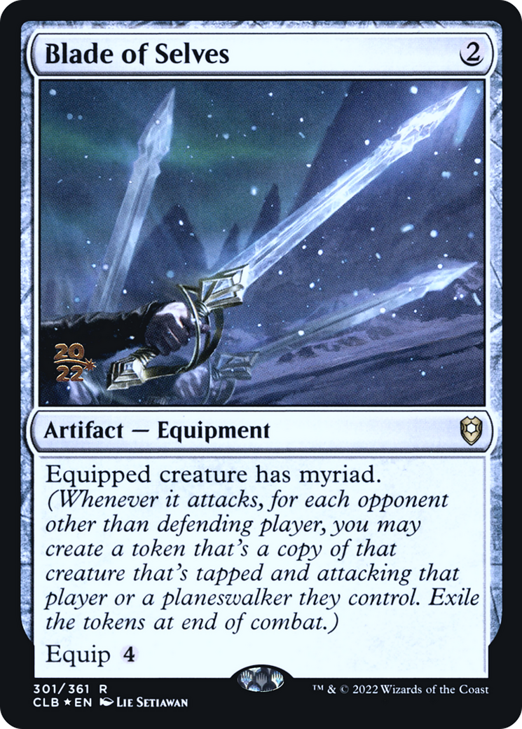 Blade of Selves [Commander Legends: Battle for Baldur's Gate Prerelease Promos] | Grognard Games