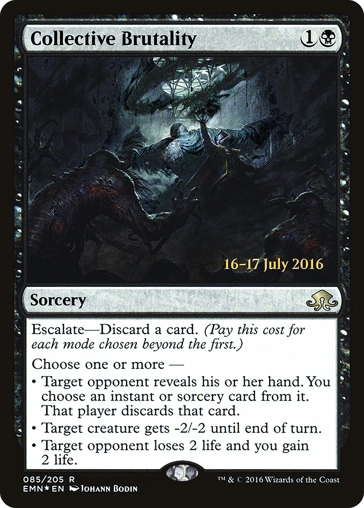Collective Brutality  [Eldritch Moon Prerelease Promos] | Grognard Games