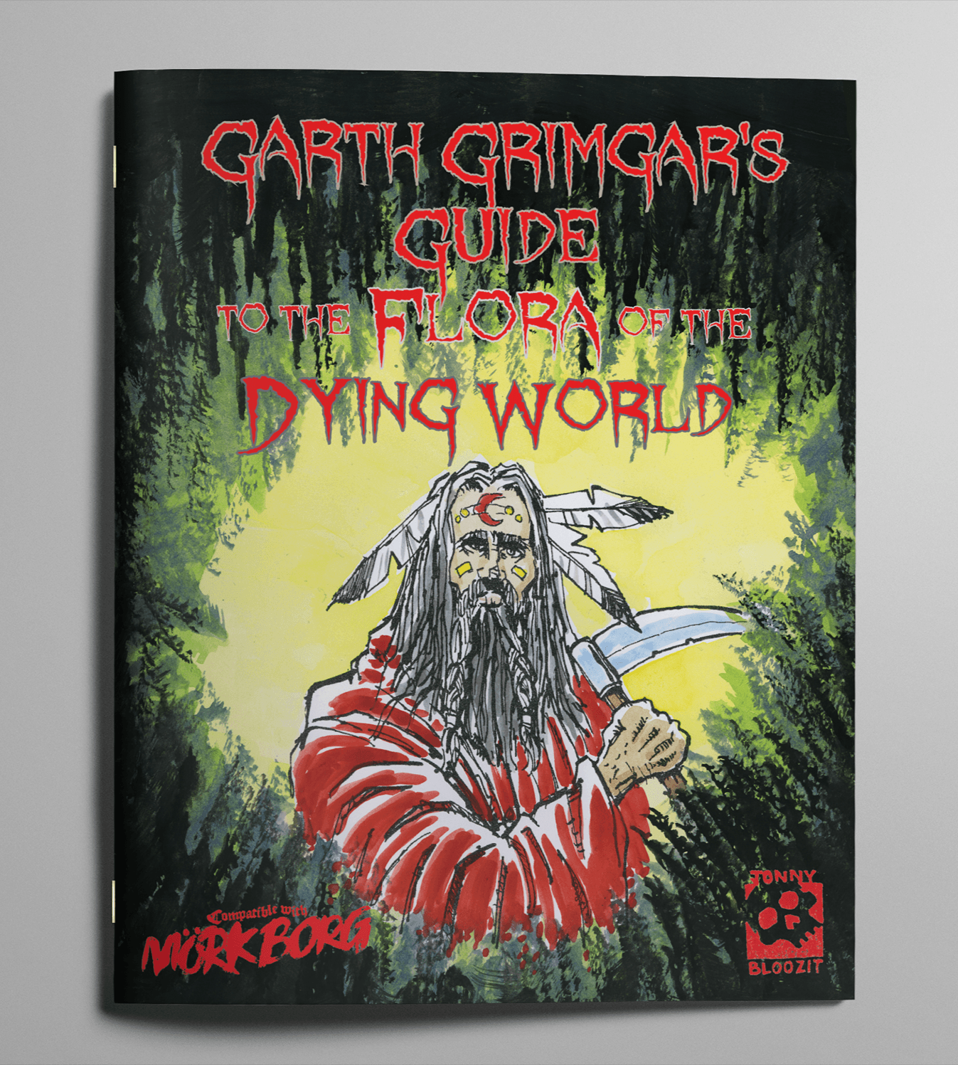 GARTH GRIMGAR'S GUIDE TO THE FLORA OF THE DYING WORLD | Grognard Games