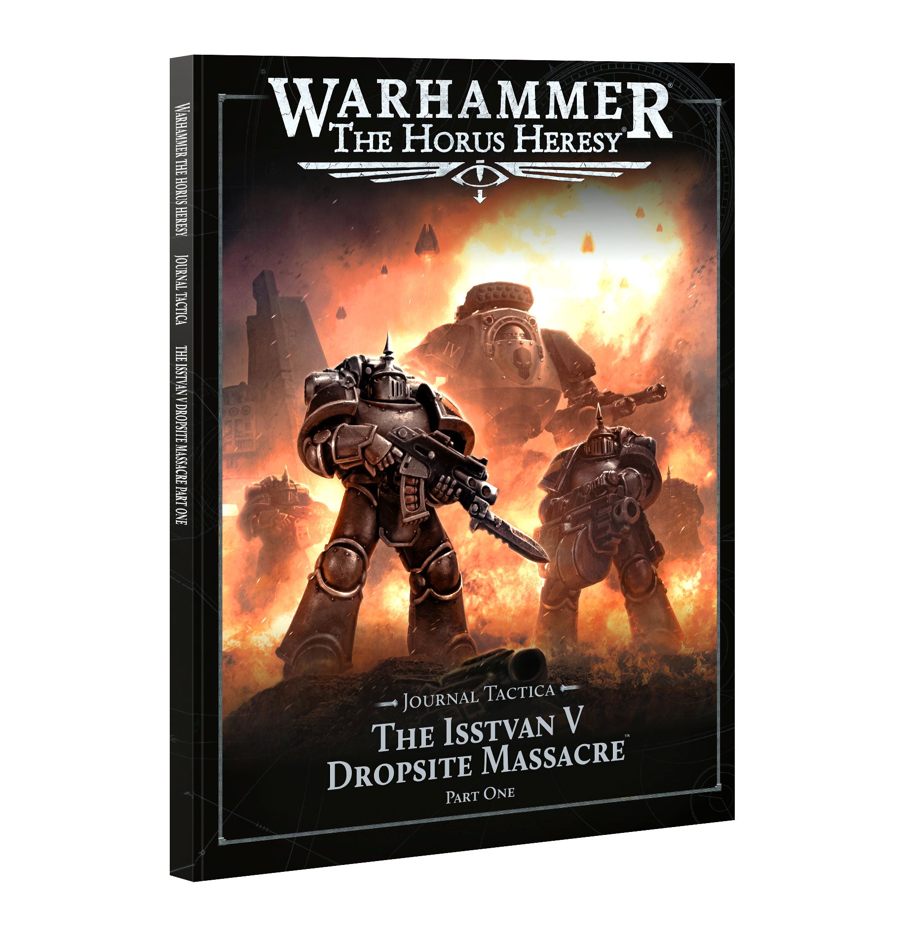 Horus Heresy: Journal Tactica: Isstvan V: Part 1 | Grognard Games