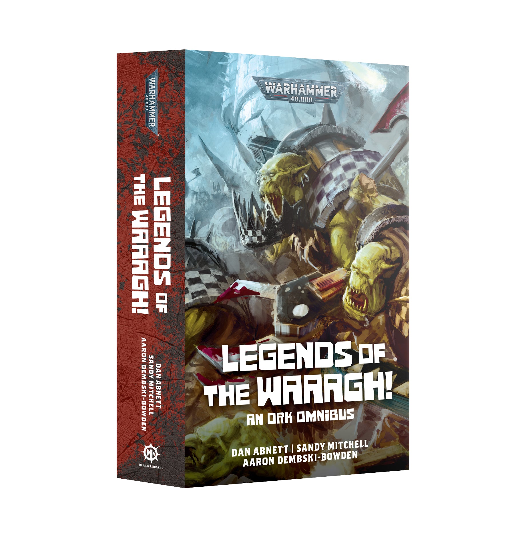 Black Library: Legends of the Waaagh! (PB) | Grognard Games