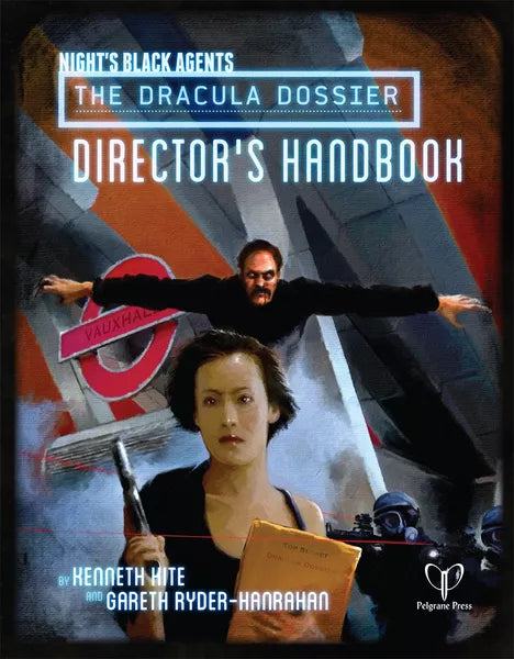 Night's Black Agents: The Dracula Dossier Director's Handbook | Grognard Games