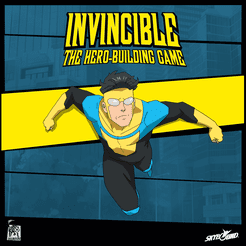 Invincible: The Hero-Building Game | Grognard Games