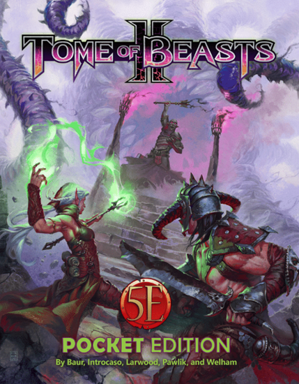 Tome of Beasts 2 (5e): Pocket Edition | Grognard Games