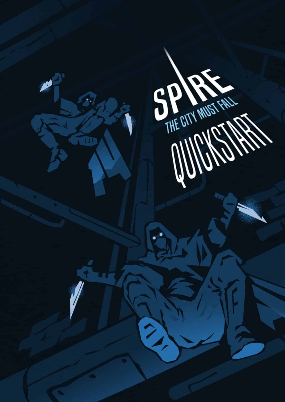 Spire: The City Must Fall Roleplaying Game Quickstart | Grognard Games