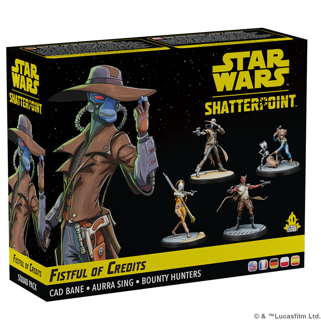 Star Wars Shatterpoint SWP09 FISTFUL OF CREDITS: CAD BANE SQUAD PACK | Grognard Games