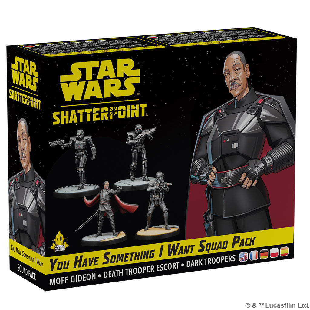 STAR WARS: SHATTERPOINT – YOU HAVE SOMETHING I WANT | Grognard Games
