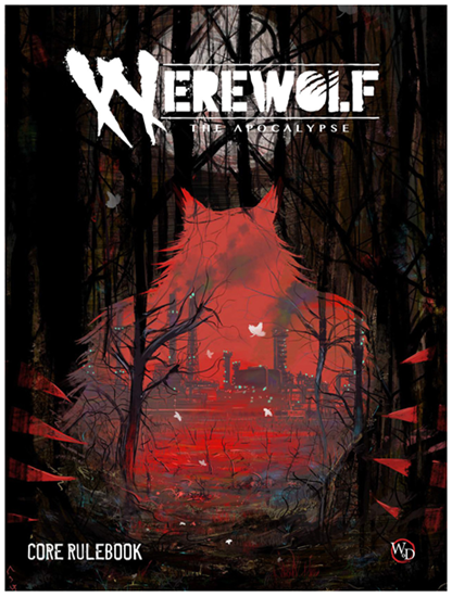 Werewolf: the Apocalypse Core Rulebook | Grognard Games