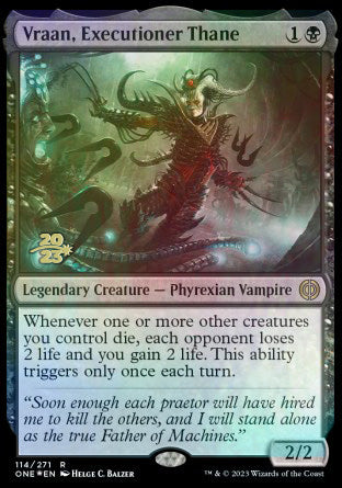 Vraan, Executioner Thane [Phyrexia: All Will Be One Prerelease Promos] | Grognard Games