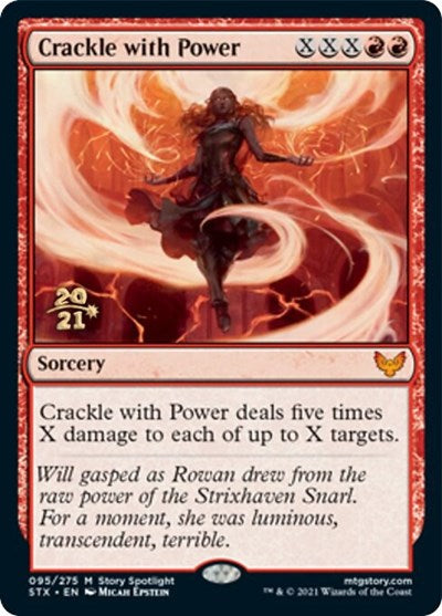 Crackle with Power [Strixhaven: School of Mages Prerelease Promos] | Grognard Games