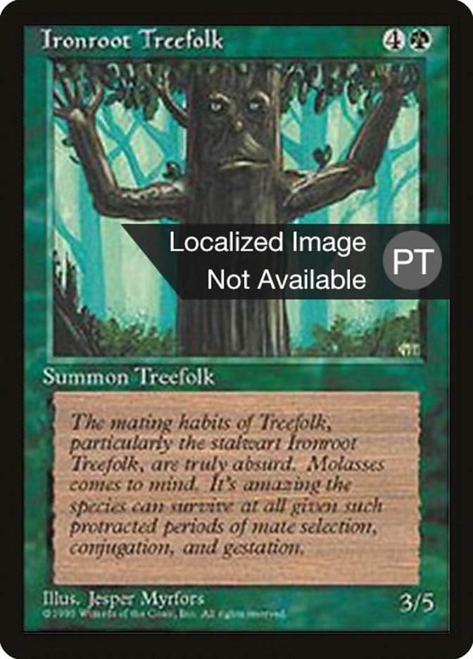 Ironroot Treefolk [Fourth Edition (Foreign Black Border)] | Grognard Games