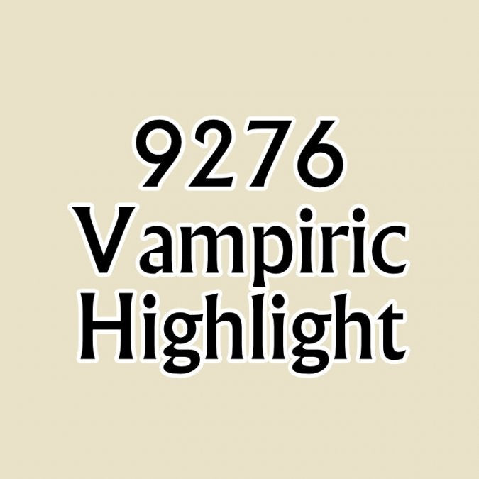 Reaper: 09276 Vampiric Highlight | Grognard Games