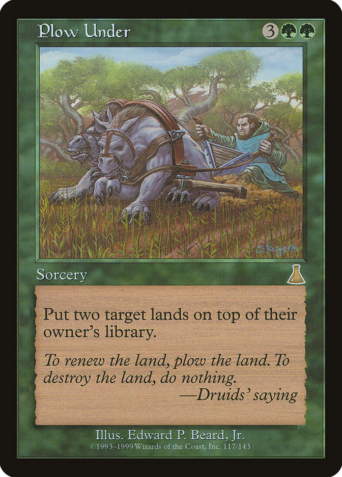 Plow Under [Urza's Destiny] | Grognard Games