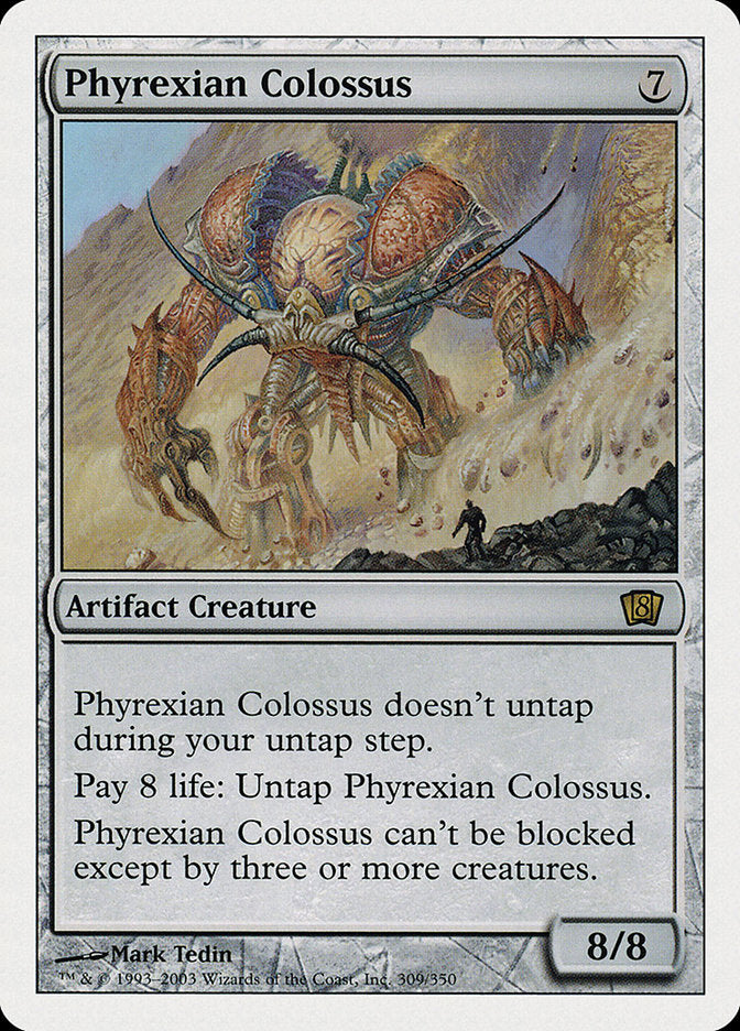 Phyrexian Colossus [Eighth Edition] | Grognard Games