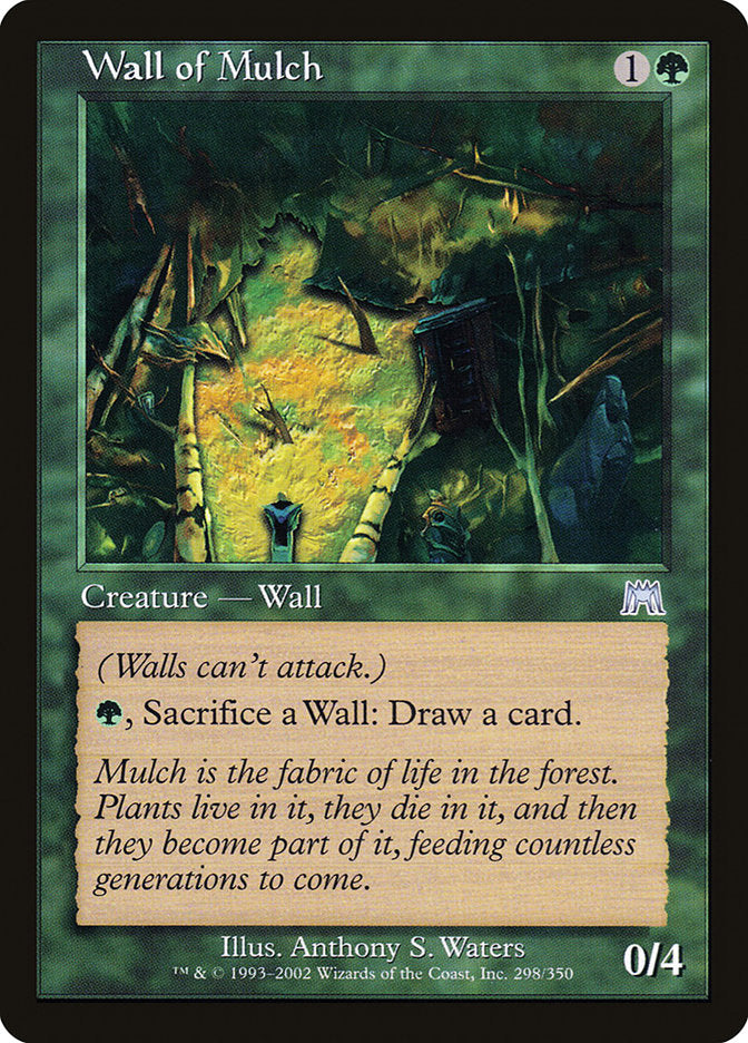 Wall of Mulch [Onslaught] | Grognard Games