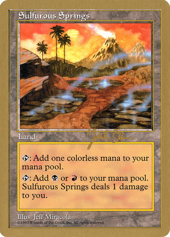 Sulfurous Springs (Jakub Slemr) [World Championship Decks 1997] | Grognard Games