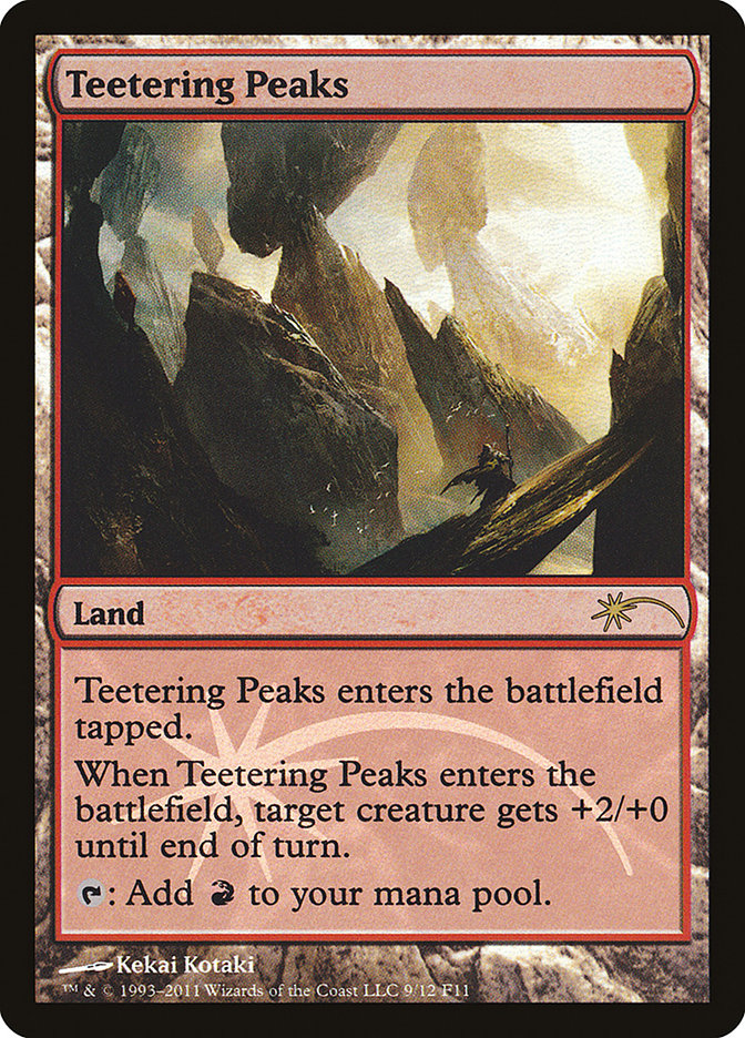 Teetering Peaks [Friday Night Magic 2011] | Grognard Games