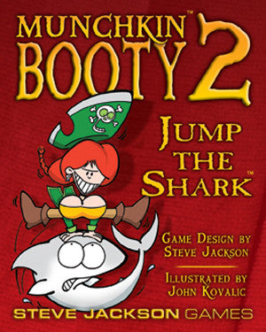 Munchkin Booty 2: Jump the Shark | Grognard Games