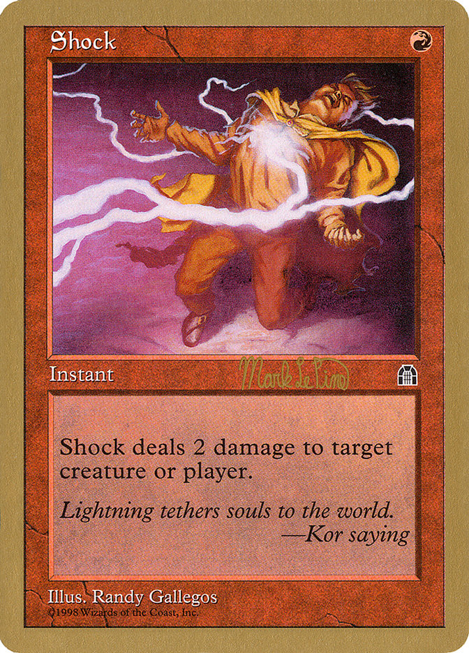 Shock (Mark Le Pine) [World Championship Decks 1999] | Grognard Games