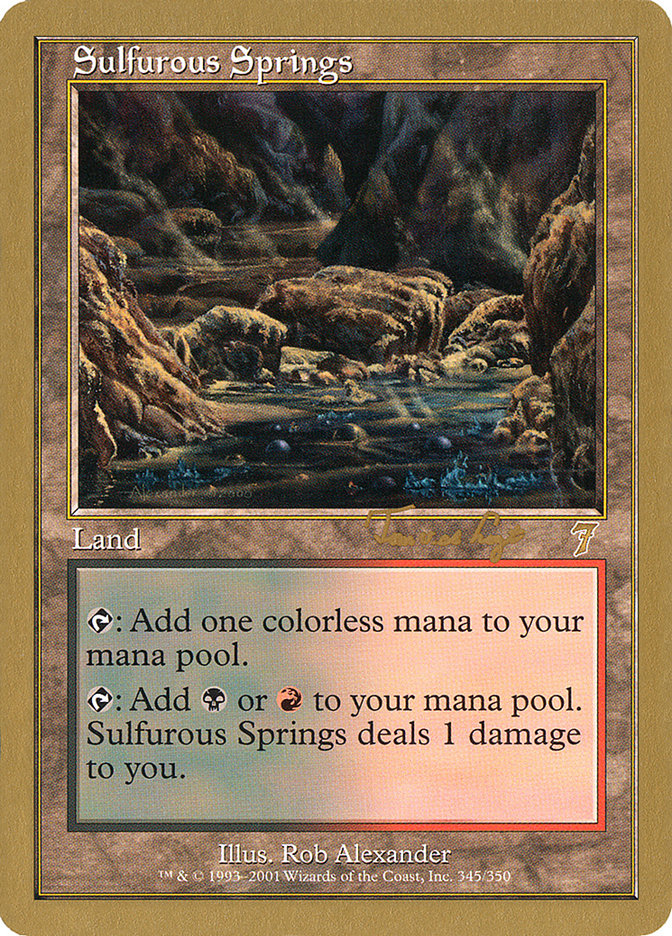 Sulfurous Springs (Tom van de Logt) [World Championship Decks 2001] | Grognard Games